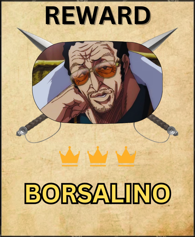 One Piece marine wanted poster featuring Admiral Borsalino (Kizaru) - Too Lazy Panda